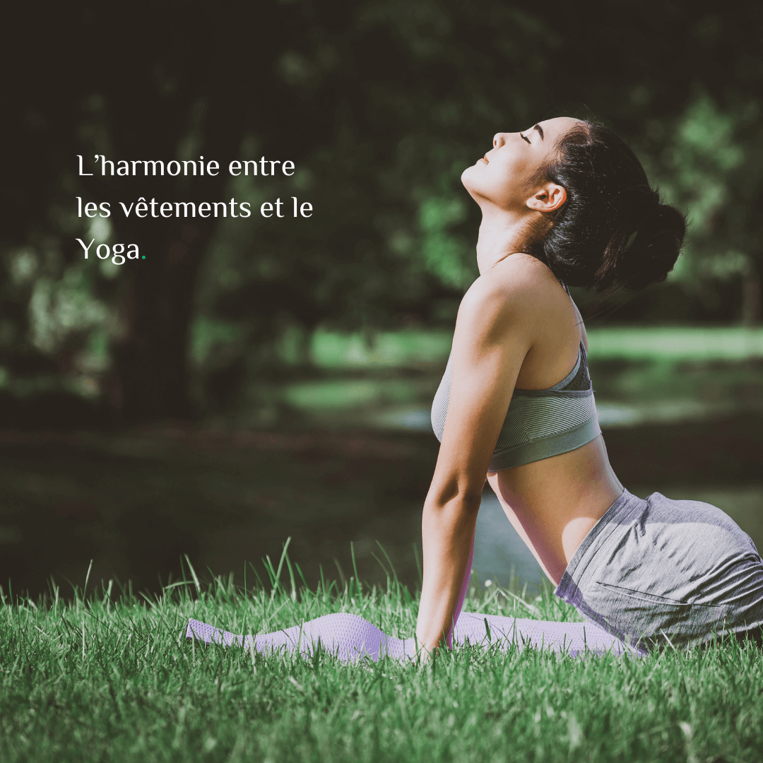Article de blog sur l'harmonie entre les vêtements qu'on porte lors de notre pratique du Yoga Image